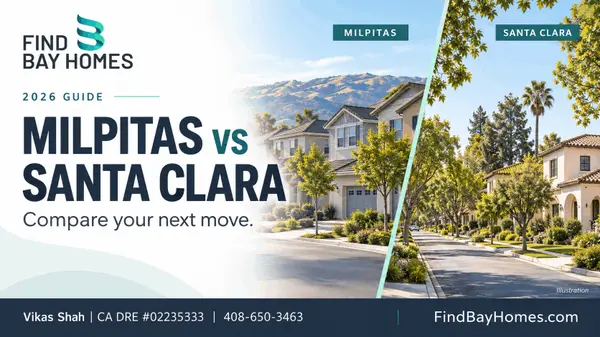 Milpitas vs Santa Clara: Which City Is Better for Home Buyers in 2026?