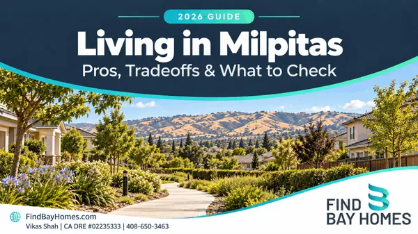 Is Milpitas a Good Place to Live in 2026? Pros, Cons & Local Insights