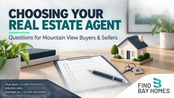 Choosing a Mountain View Agent: A Practical Interview Scorecard,Vikas Shah