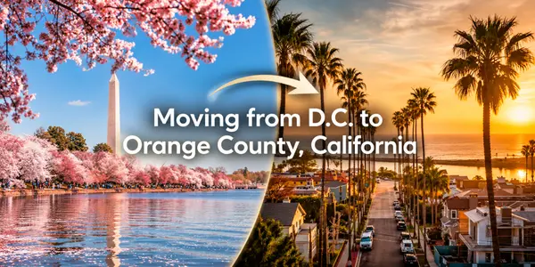 feature image of Moving From Washington DC to Orange County, California: What to Know Before You Buy