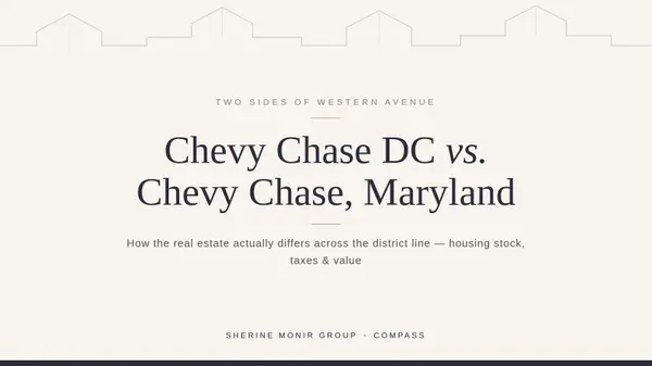 Chevy Chase DC vs. Chevy Chase Maryland: What's the Difference in Real Estate?