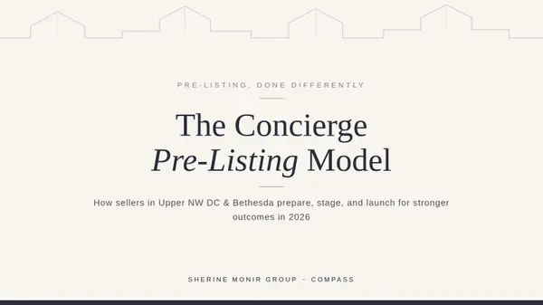 Concierge Pre-Listing Model Upper NW DC and Bethesda 2026