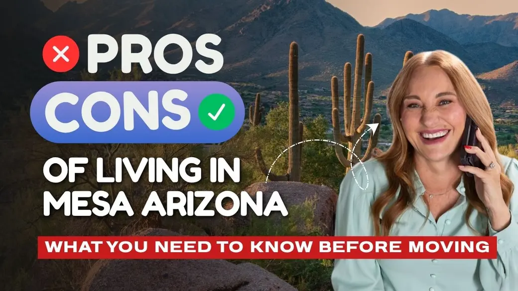 Pros and Cons of Living in Mesa, Arizona (2026 Honest Guide)