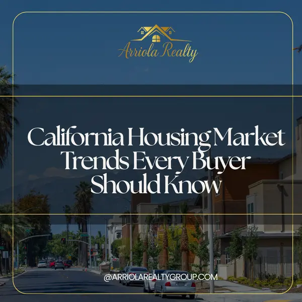 California Housing Market Trends Every Buyer Should Know