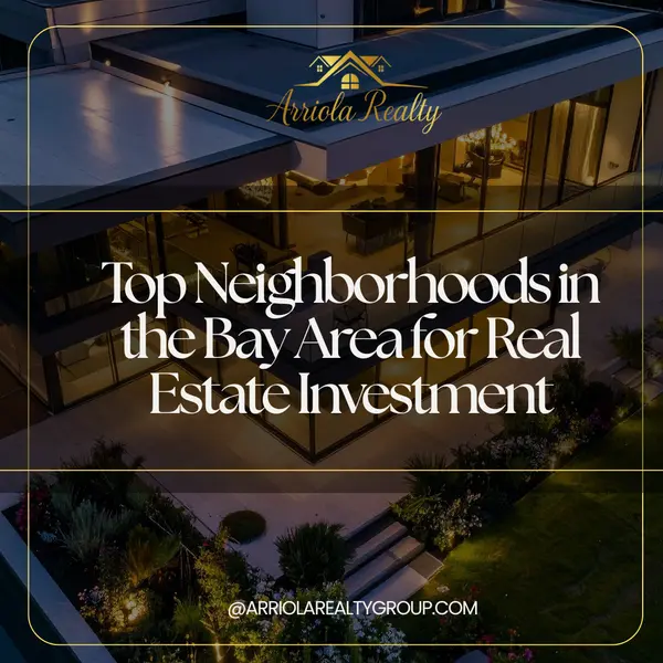 Top Neighborhoods in the Bay Area for Real Estate Investment