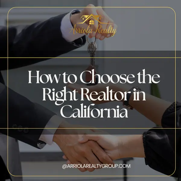How to Choose the Right Realtor in California