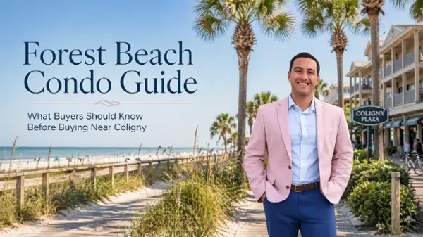 feature image of Forest Beach Condo Guide: What Buyers Should Know Before Buying Near Coligny
