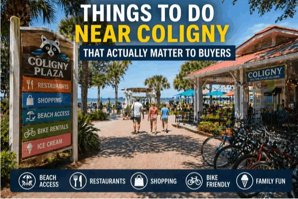 Things to Do Near Coligny That Actually Matter to Buyers,Joel Androna