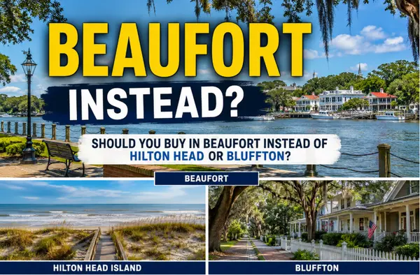 feature image of Should You Buy in Beaufort Instead of Hilton Head or Bluffton?