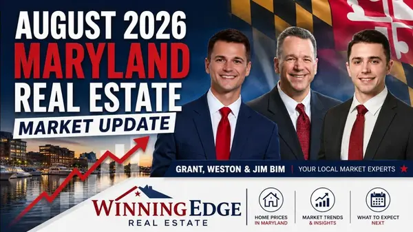 Maryland Real Estate Market Update: August 2026 ,Jim Bim