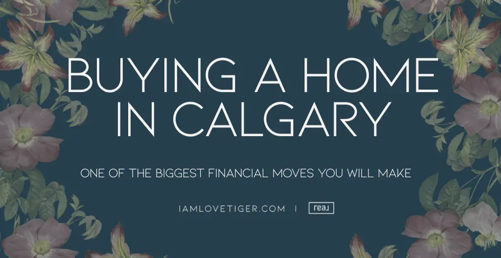 How to Buy a Home in Calgary: Your 2026 Step-by-Step Guide