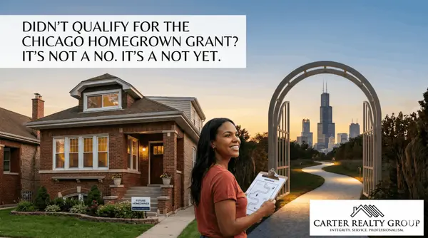 Didn't Qualify For The Chicago HomeGrown Grant?