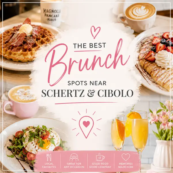 The Best Brunch Spots Near Schertz and Cibolo
