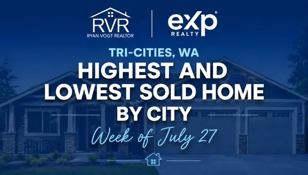 feature image of  What did homes REALLY sell for this week in the Tri-Cities? July 27-August 2