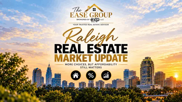 Raleigh Real Estate Market Update: More Choices, But Affordability Still Matters