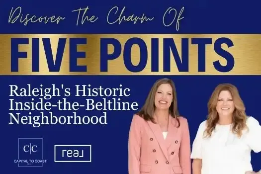 Discover the Charm of Five Points: Raleigh's Historic Inside-the-Beltline Neighborhood,Pamela Saxman