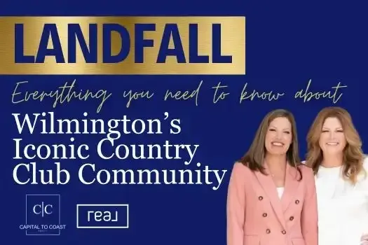 Discover Landfall: Wilmington’s Iconic Country Club Community,Pamela Saxman