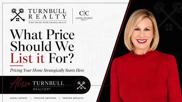 The #1 Question After "What's It Worth?": What Price Should We Actually List For?,Alissa Turnbull