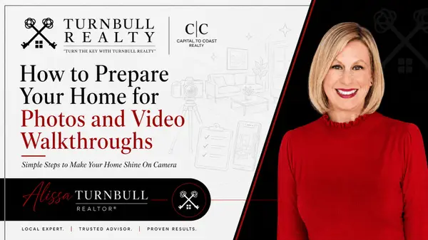 How to prepare your home for photos and video walkthroughs,Alissa Turnbull