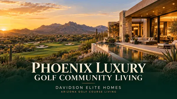Phoenix Luxury Real Estate: Finding Value in Golf Community Living,Mike Davidson