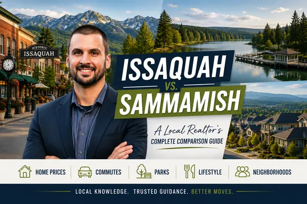 Issaquah vs Sammamish: Which Eastside City Is Right for You in 2026?