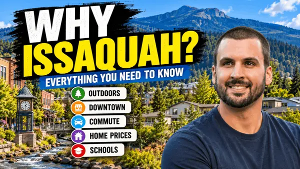 Living in Issaquah, WA: What You Need to Know Before Moving Here