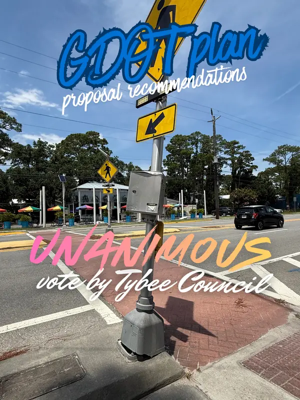 Tybee City Council Unanimously Opposes GDOTs Highway 80 Lane Reduction Plan,Jenny Rutherford