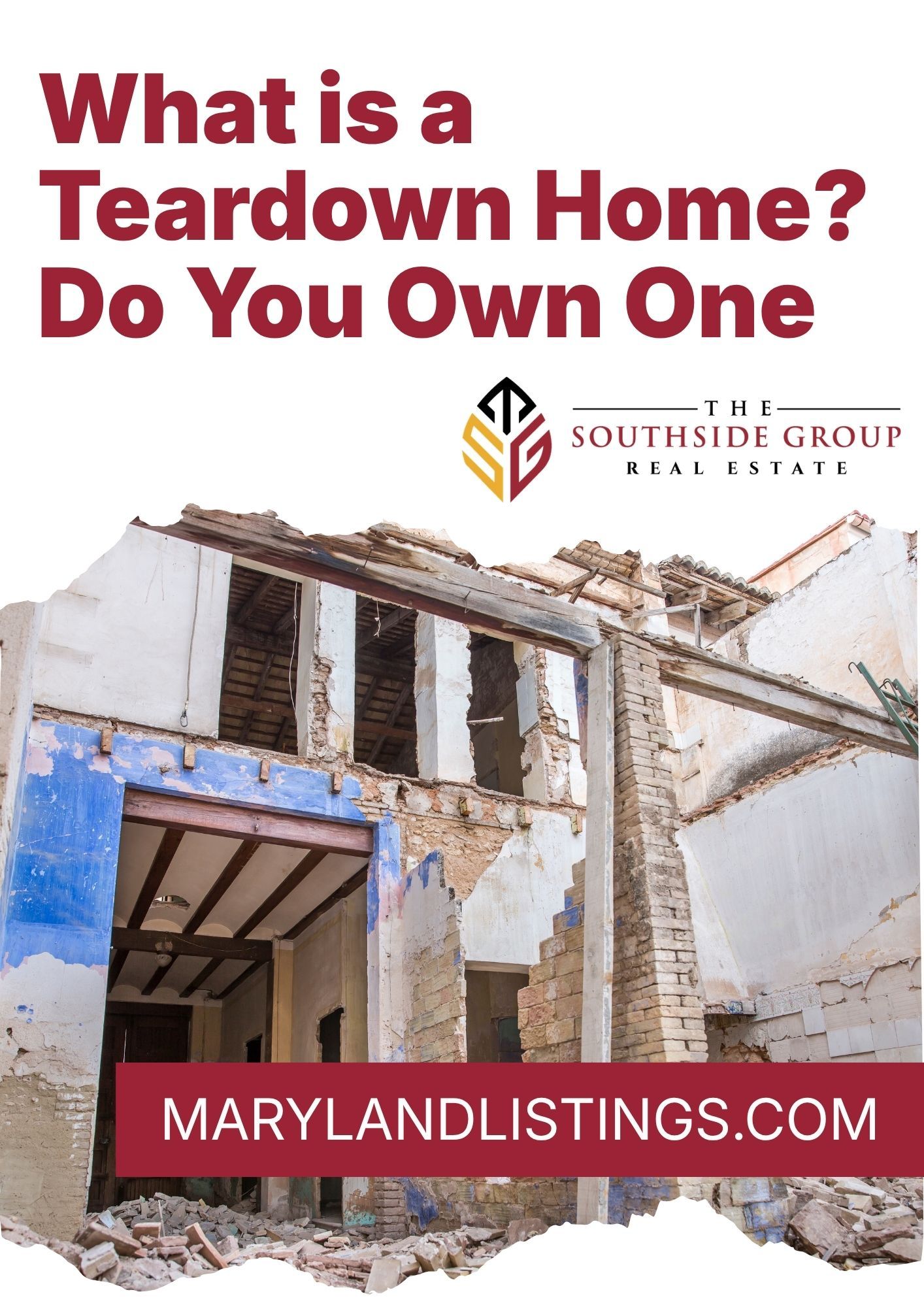 What is a Teardown Home Do You Own One