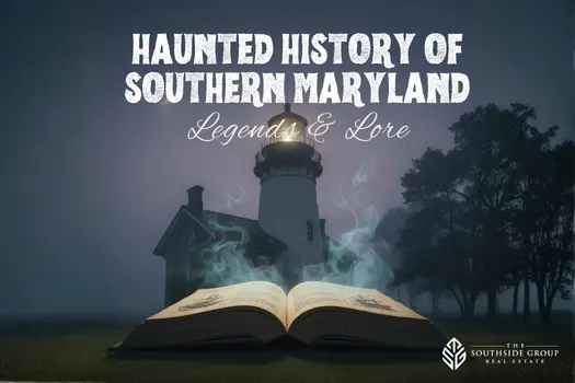 feature image of Haunted History of Southern Maryland: Legends &amp; Lore