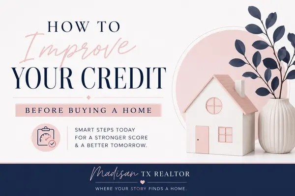 feature image of How to Improve Your Credit Before Buying a Home