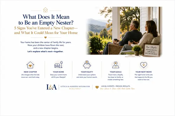 feature image of What Does It Mean to Be an Empty Nester? 5 Signs You’ve Entered a New Chapter—and What It Could Mean for Your Home
