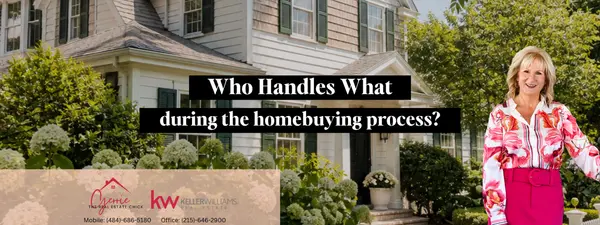 Who Handles What during the Homebuying Process?
