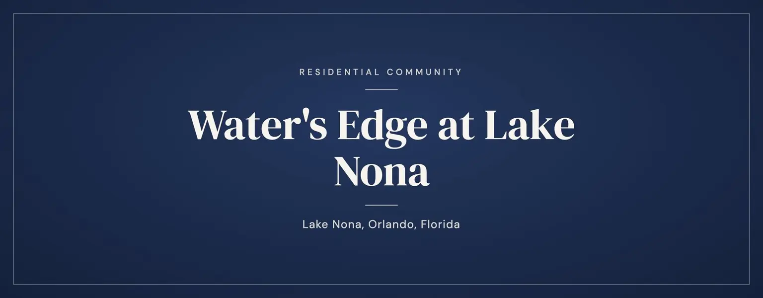 Water's Edge at Lake Nona