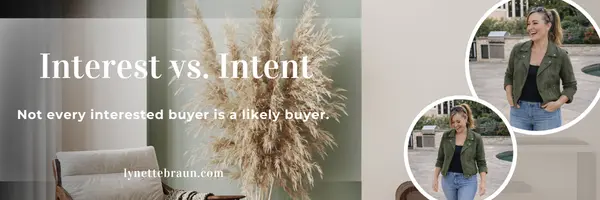 Interest Isn't the Same as Intent