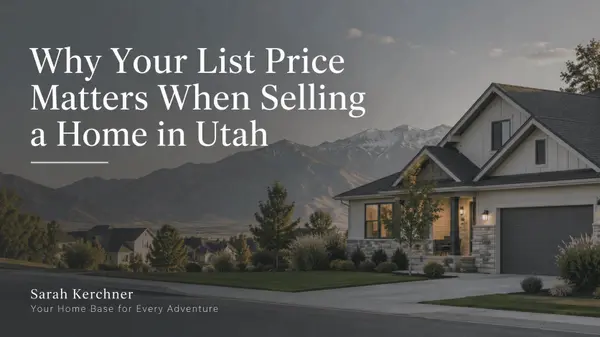 feature image of Why Your List Price Matters When Selling a Home in Utah