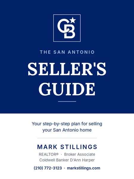 Free San Antonio Home Seller's Guide by Mark Stillings, Coldwell Banker D'Ann Harper