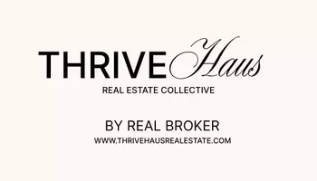 Thrive Haus Real Estate Collective By Real Broker