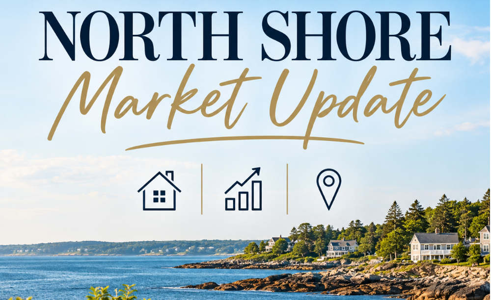 North Shore Real Estate Market Update