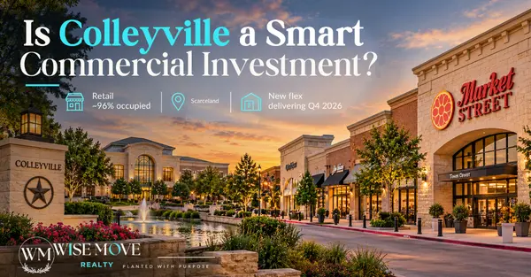 Is Colleyville a Smart Commercial Investment?,Joy Rhodes