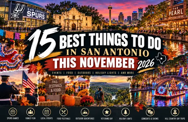 15 Best Things to Do in San Antonio in November 2026 | Events & Free Activities