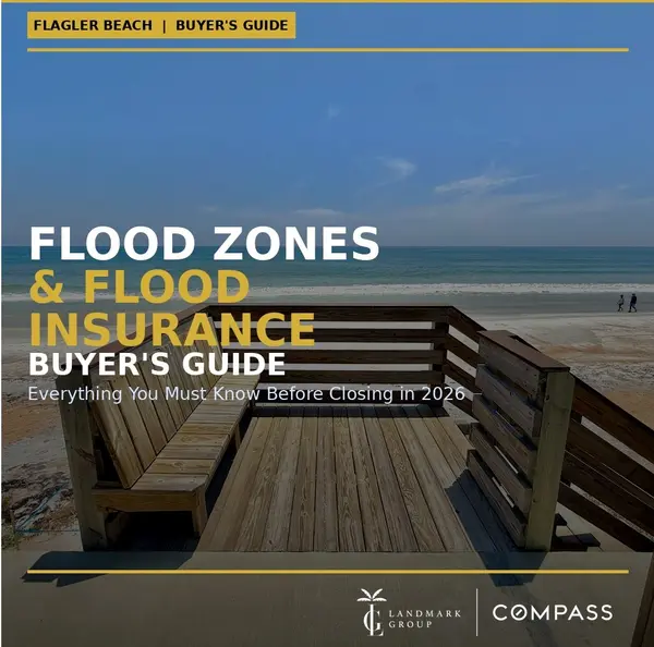 Flagler Beach Flood Zones and Flood Insurance: What Every Buyer Must Know Before Closing in 2026,Landmark Group