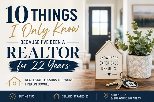 Things I Only Know Because I've Been a Realtor for 22 Years