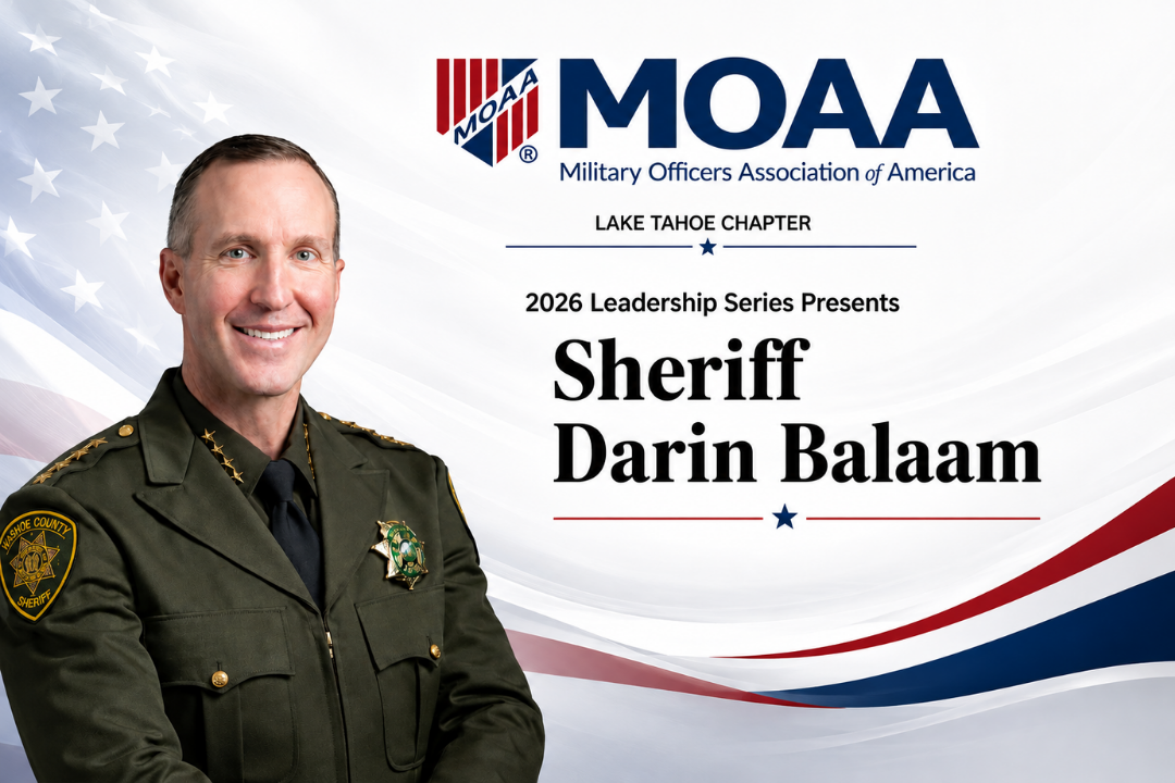 MOAA leadership event with Washoe County Sheriff Darin Balaam at The Chateau in Incline Village Nevada