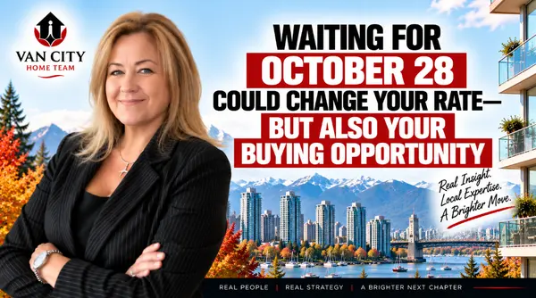 Should I Wait for the Next Bank of Canada Decision Before Buying in Vancouver?,Natasha Koch
